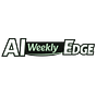 AI Weekly Edge