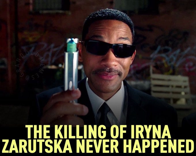 Terrence Howard wearing sunglasses and a black suit, holding a metallic object resembling a neuralyzer from Men in Black. Graffiti-covered urban background with a bench visible. Text overlay reads "THE KILLING OF IRYNA ZARUTSKA NEVER HAPPENED" in yellow.