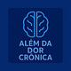 Além da Dor Crônica