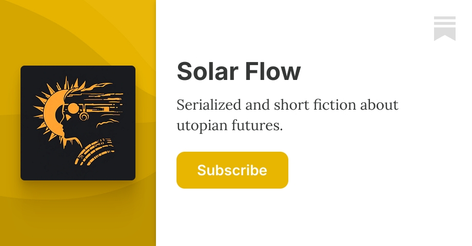 Solar Flow | K.B. Bailey | Substack