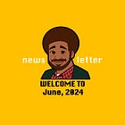 Welcome to June, 2024