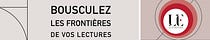 Bousculez les frontières de vos lectures!