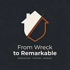 From Wreck to Remarkable