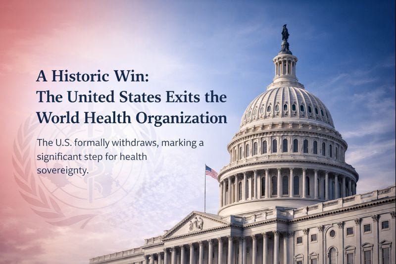 A Historic Win: The US Exits the World Health Organization