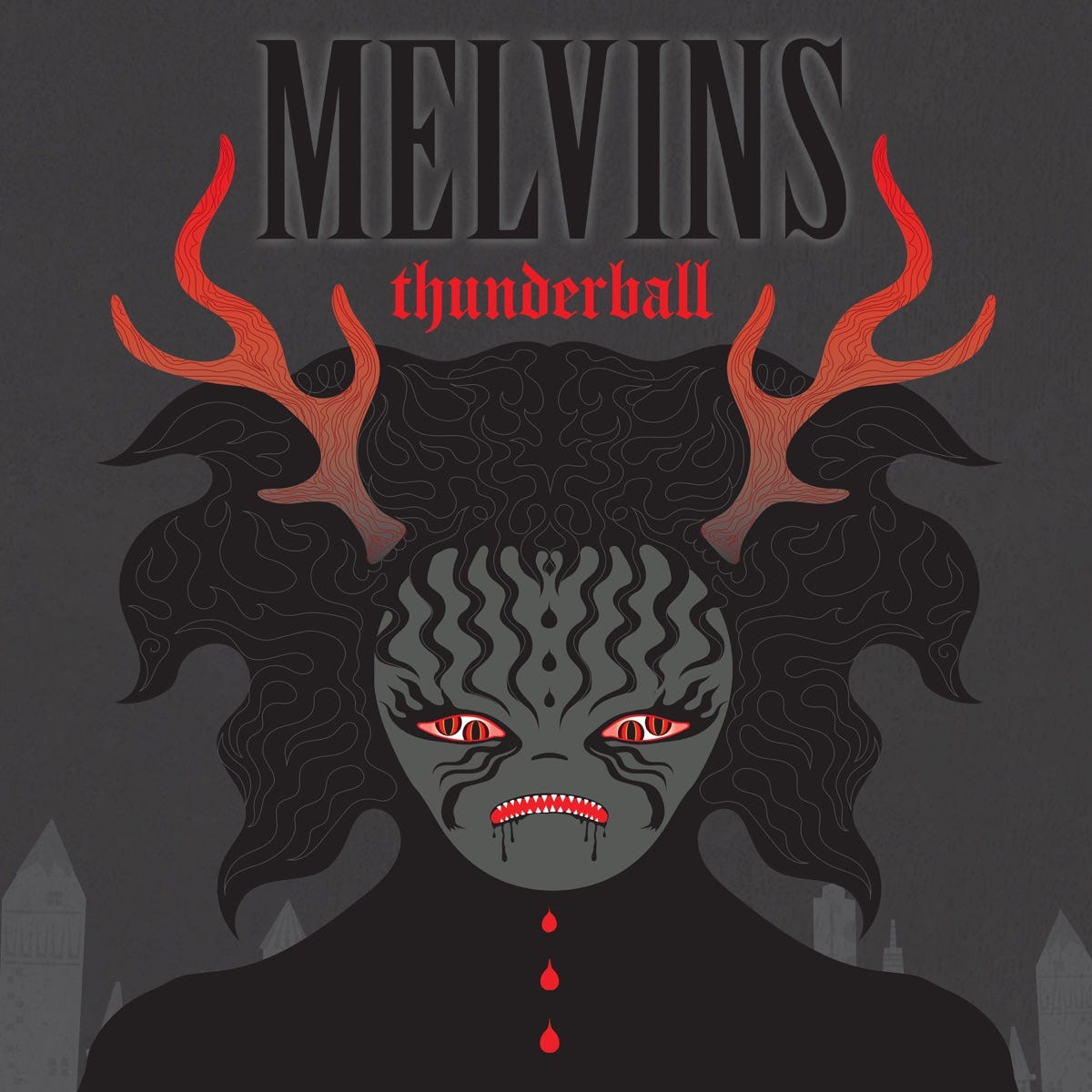 Melvins — Thunderball Melvins — Thunderball