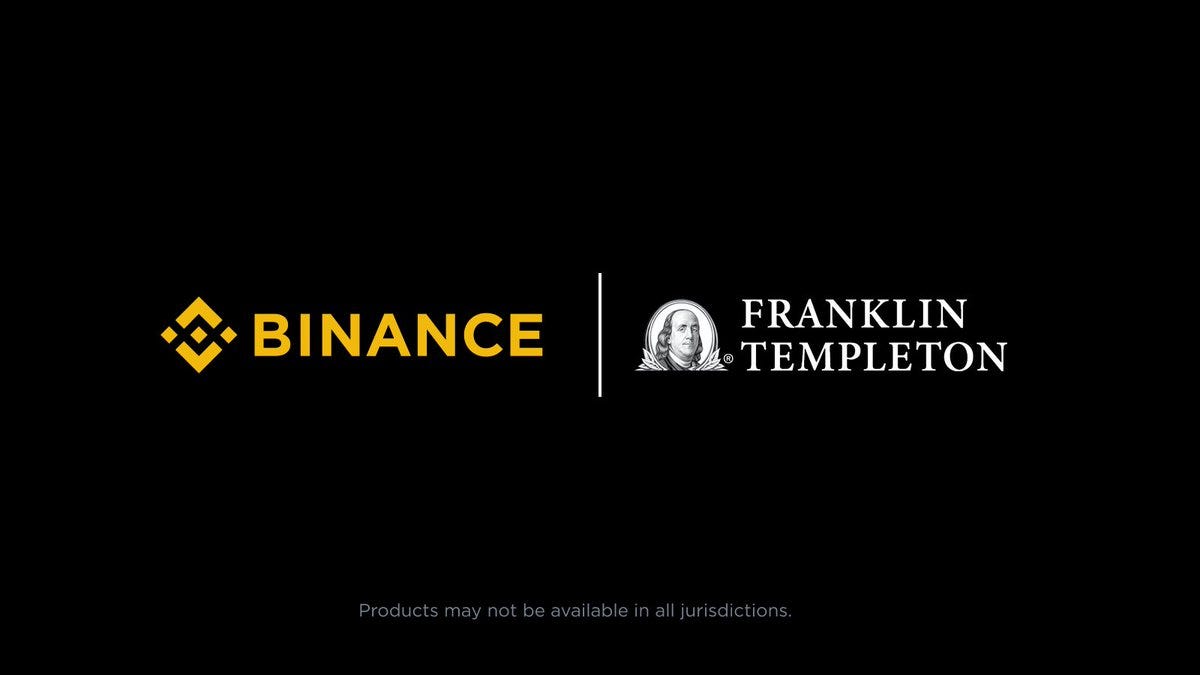 Binance logo with a yellow and black design featuring a stylized "B" on the left. Franklin Templeton logo with a grayscale image of Benjamin Franklin and text on the right. Small text at the bottom reads "Products may not be available in all jurisdictions." Binance logo with a yellow and black design featuring a stylized "B" on the left. Franklin Templeton logo with a grayscale image of Benjamin Franklin and text on the right. Small text at the bottom reads "Products may not be available in all jurisdictions."