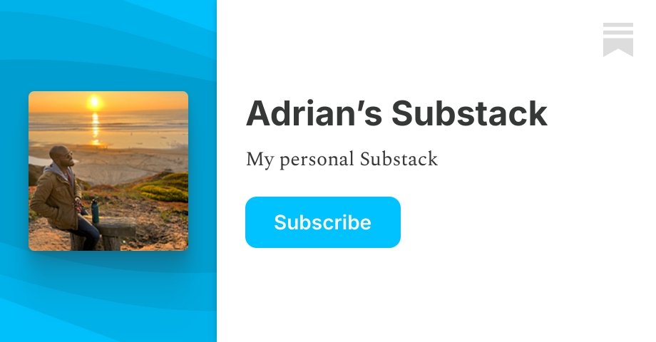Adrian’s Substack | Substack