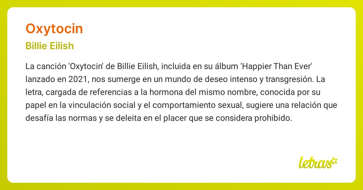 Significado de la canción OXYTOCIN (Billie Eilish) - LETRAS.COM