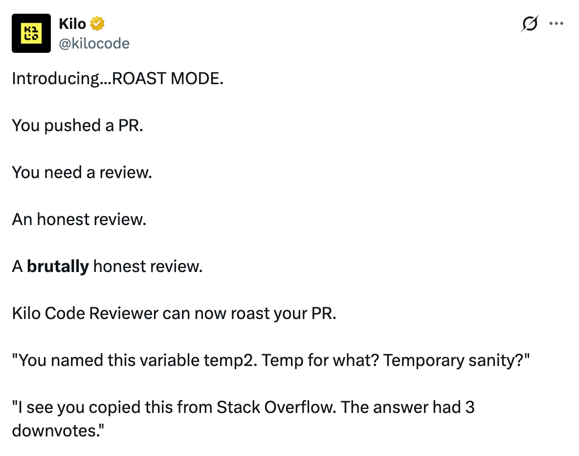 Pure Code Roaster Will it roast? We tested Kilo Code Reviewer's Roast Mode on 5 Levels of ...
