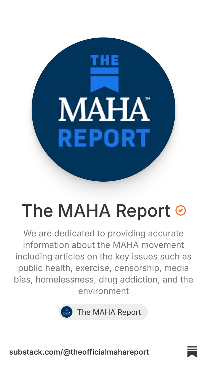 The MAHA Report | Substack
