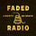 FADED RADIO