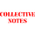 COLLECTIVE NOTES