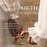 BIRTH: The Middle Way