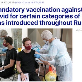 To deny Russia adopted coercive COVID vaccination is to deny reality