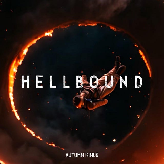 HELLBOUND - song and lyrics by Autumn Kings | Spotify