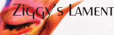 Ziggy's Lament