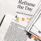 ‘Reframe the Day,’ Four Years Later