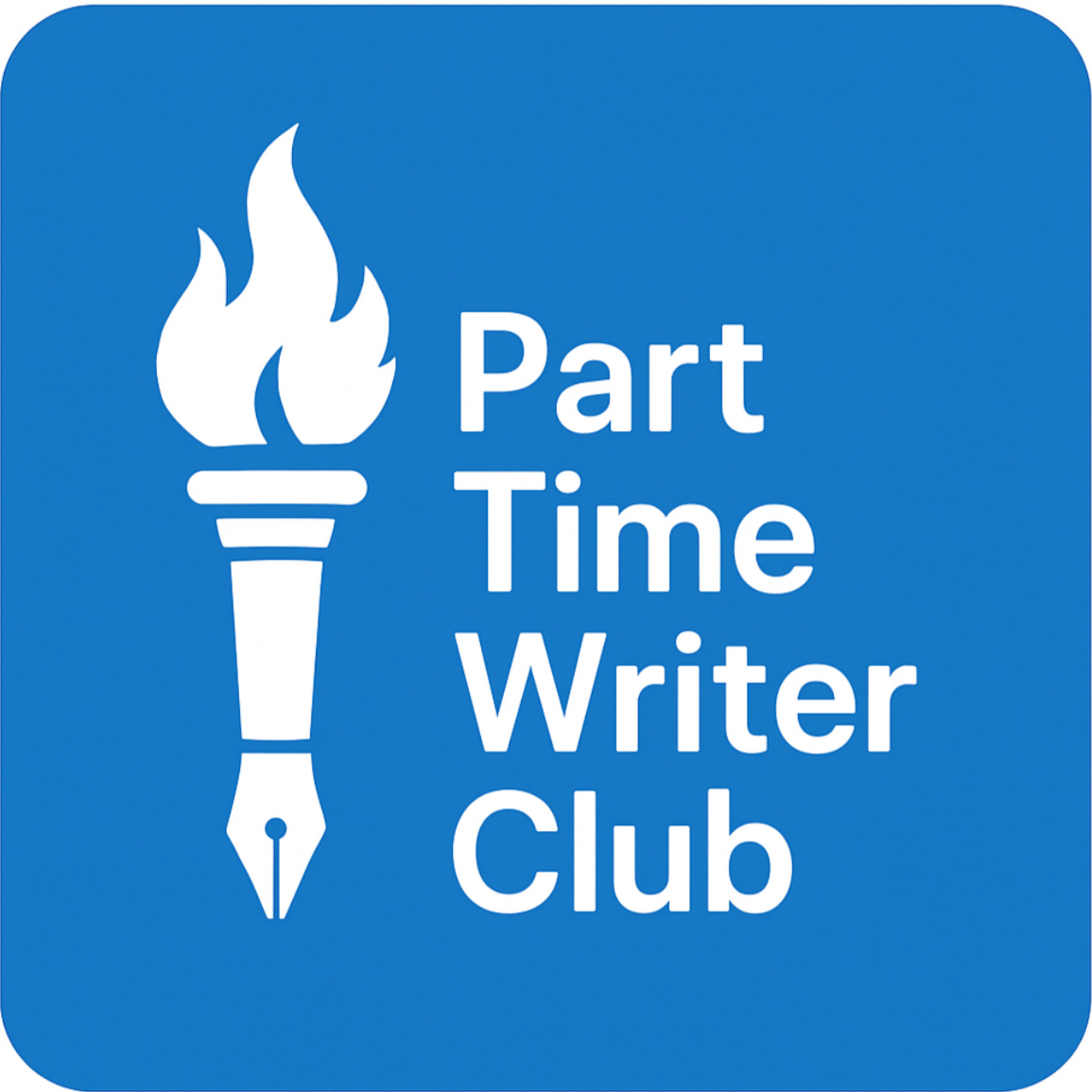 The Part Time Writer Club