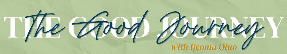 The Good Journey with Ijeoma Oluo