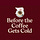 Before the Coffee Gets Cold