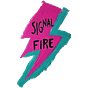 Signal Fire by Tyler Knott Gregson