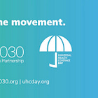 UHC2030: Η Παγκόσμια Σύμπραξη Δημόσιου και Ιδιωτικού Τομέα των Ηνωμένων Εθνών για την Υγεία