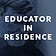 Educator in Residence