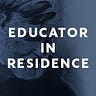 Educator in Residence