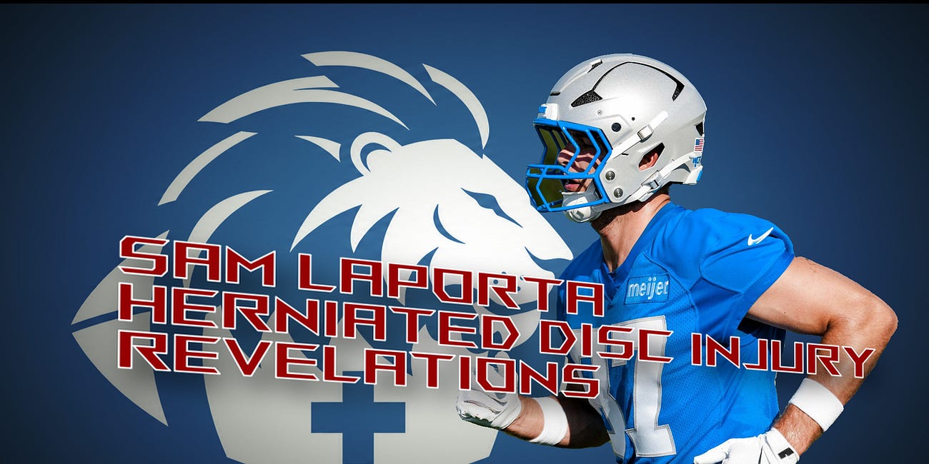 Sam LaPorta Herniated Disc Injury Revelations