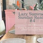 Lazy Summer Sunday Reads | 8 ways to answer summer boring without leaving your house