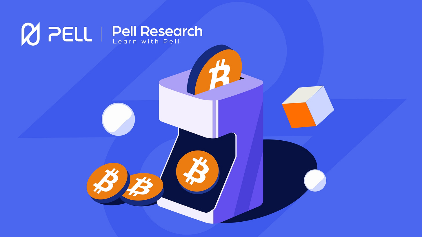 How Does BTC Restaking Work? Learn with Pell | Pell-BTC Restaking