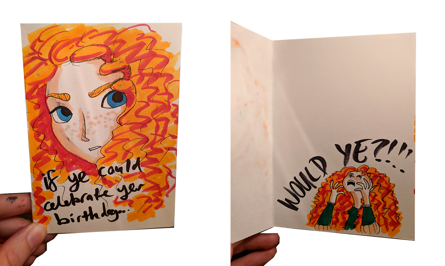 The front of a birthday card shows Merida from Brave, asking "if you could celebrate your birthday...", the inside of the card shows Merida yelling "would you?"