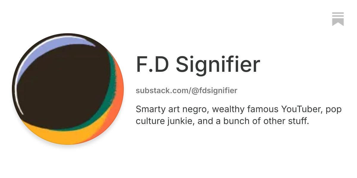F.D Signifier | Substack