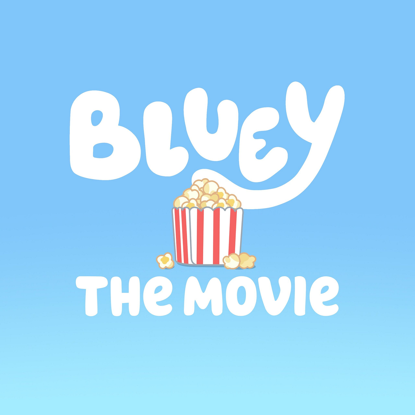 The image features the text "Bluey The Movie" alongside a cartoon popcorn bucket against a blue gradient background, celebrating the anticipated Bluey animated feature film. The image features the text "Bluey The Movie" alongside a cartoon popcorn bucket against a blue gradient background, celebrating the anticipated Bluey animated feature film.