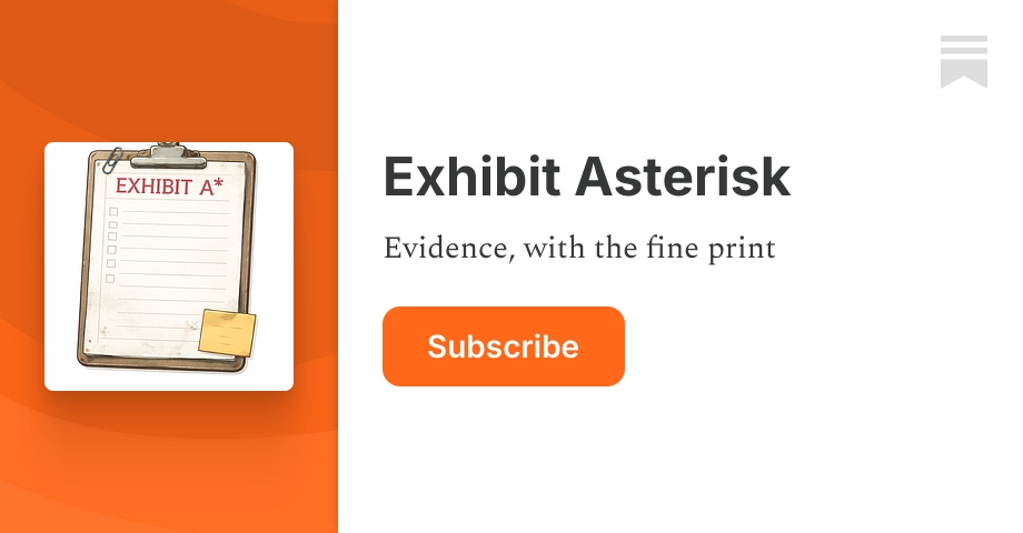 Exhibit Asterisk | bs king | Substack