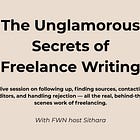 ⏪ Watch Now: The Unglamorous Secrets of Freelance Writing