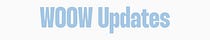 WOOW Updates