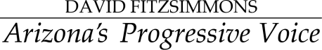 David Fitzsimmons: Arizona's Progressive Voice
