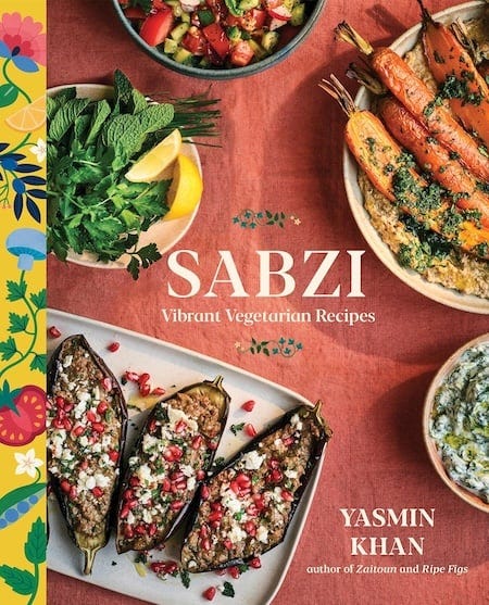 Sabzi - Vibrant Vegetarian Recipes by Yasmin Khan