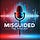 Misguided: The Newsletter