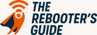 The Rebooter's Guide