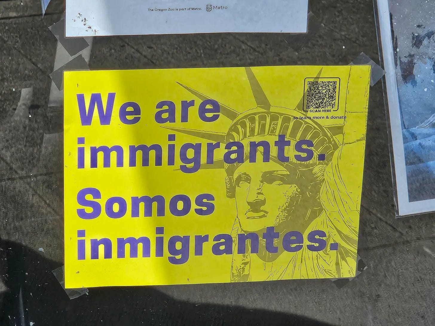 We are immigrants. Somos inmigrantes.
