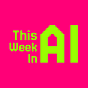 This Week in AI's avatar