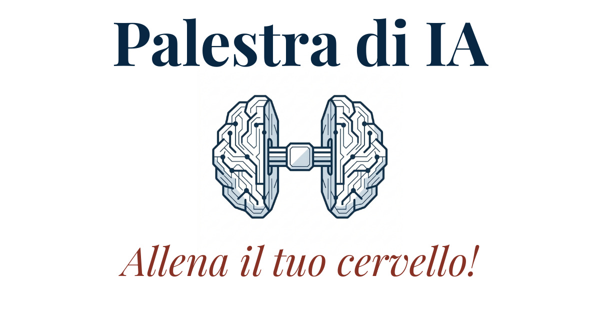 Palestra di IA: il mio progetto per allenare il cervello