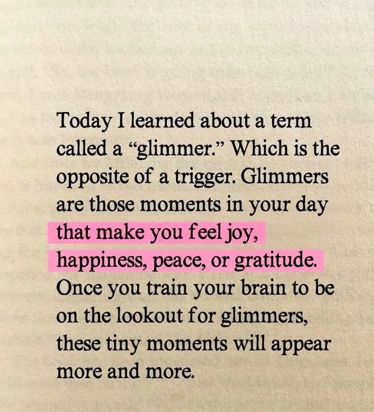 This may contain: a piece of paper with the words today i learned about a term called a glimmer which is the opposite of a trigger