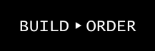 Build ▸ Order