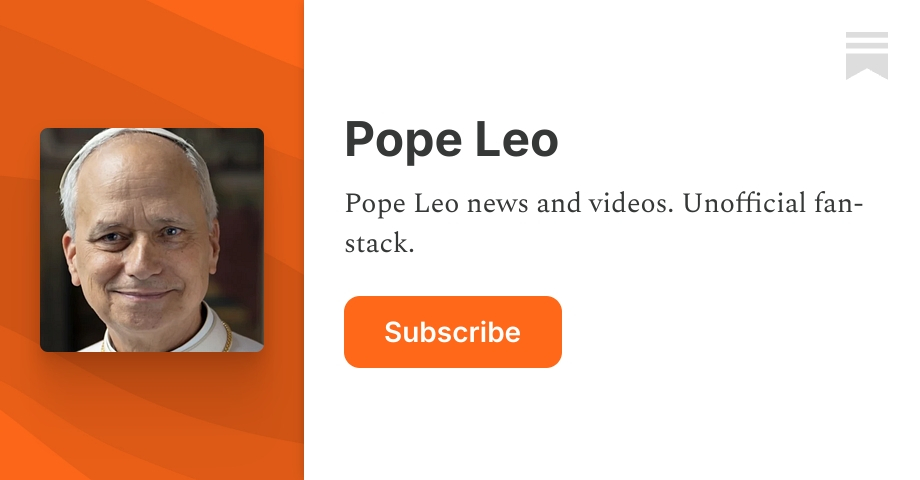 Pope Leo | Unskool | Substack