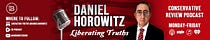 Liberating Truths With Daniel Horowitz 