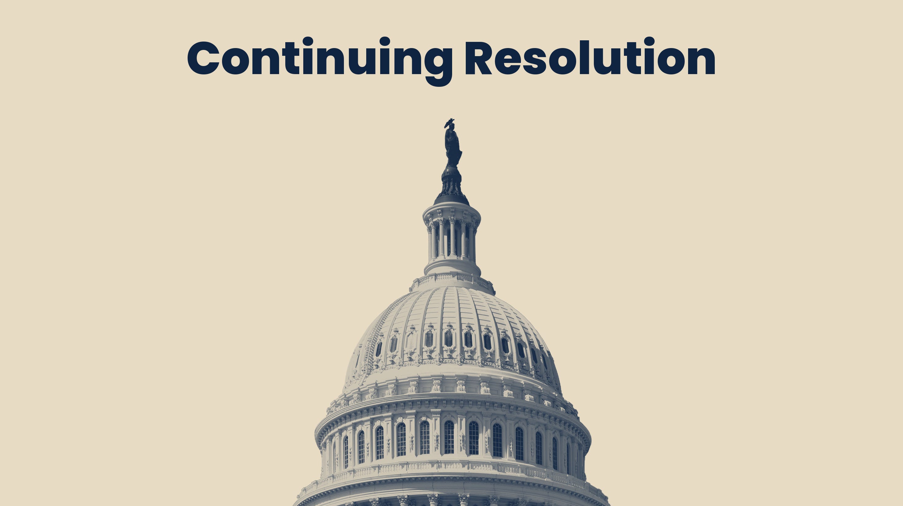 ⬟ Continuing Resolution