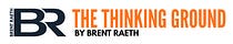 The Thinking Ground by Brent Raeth